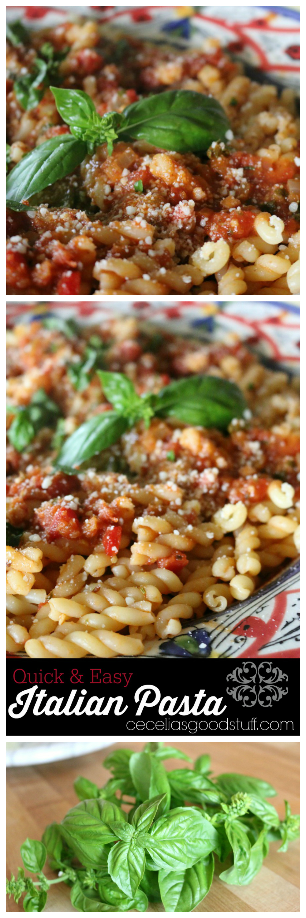 Quick and Easy Italian Pasta with Fresh Basil CeceliasGoodStuff.com Good Food for Good People